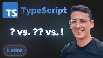 Optional Chaining, Non-null assertion Operator, Nullish-coalescing Operator