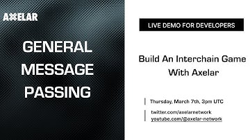 Build An Interchain Game With Axelar