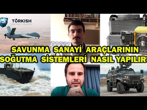 Savunma Sanayi Araçlarının Soğutma Sistemleri Nasıl Yapılıyor ?