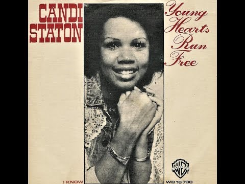 CANDI STATON "Young Hearts Run Free" 1976
