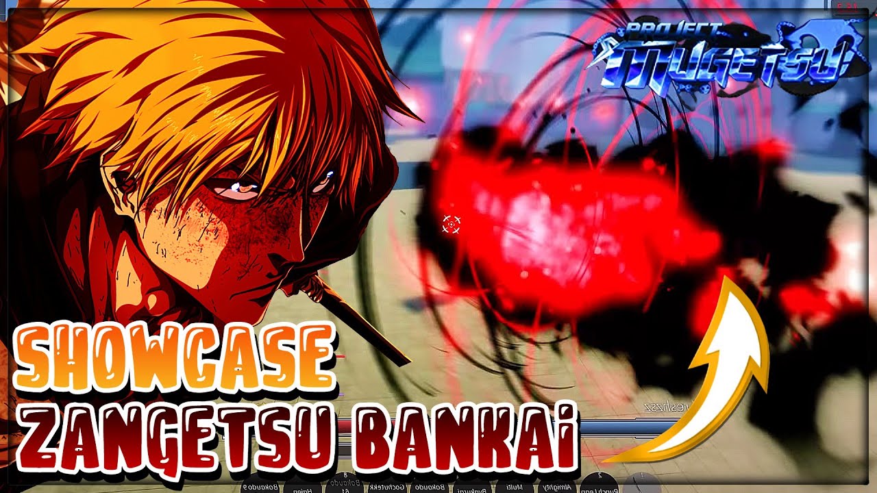 ZANGETSU BANKAI SHOWCASE