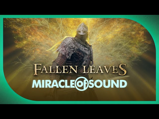 FALLEN LEAVES - Miracle Of Sound ft Vaatividya (Elden Ring Song) class=