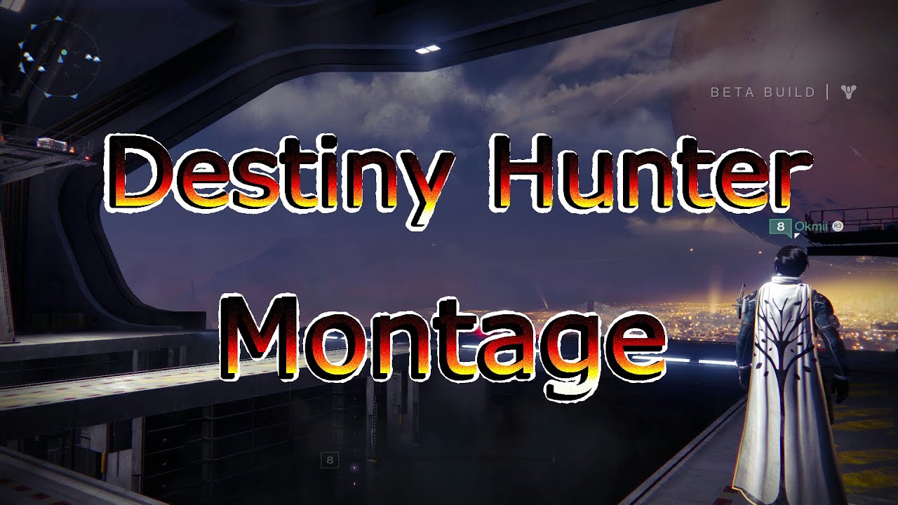 Destiny Beta Ultimate Hunter Montage - YouTube