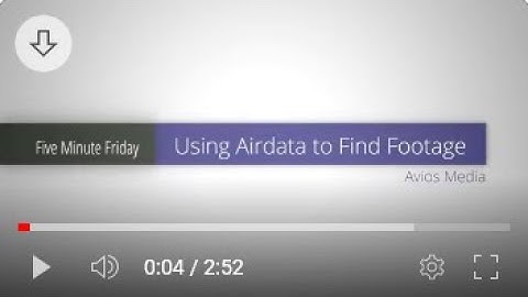 Using Airdata to Find Footage