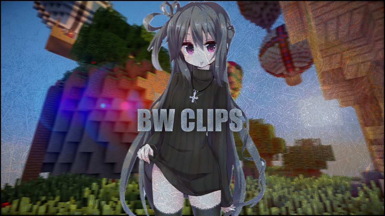 DEXLAND/MINEBLAZE | BW CLIPS | BW MONTAGE | DEXLAND |MINEBLAZE|