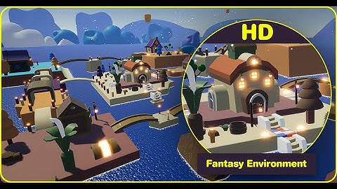 3D Advance Fantasy Environment - Unity Asset | HD