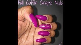 FALL NAILS...COFFIN SHAPE...TUTORIAL