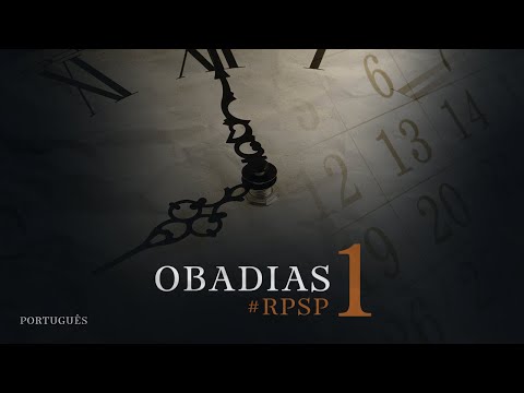 Obadias 01 - Reavivadospsp -  Pastor Adolfo Suárez