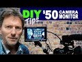 Cheap $50 Camera Monitor ( DIY Tips )