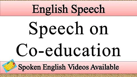 Speech on coeducation in english | coeducation speech in english - DayDayNews