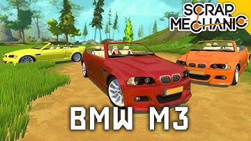 BMW M3 For Scrap Mechanic