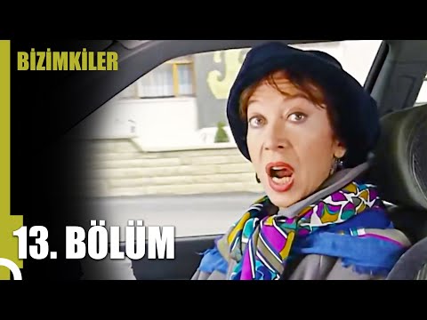 Bizimkiler 13. Bölüm | Tek Parça