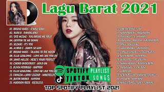 LAGU TIKTOK VIRAL 2021 ~ TOP SPOTIFY PLAYLIST 2021 ~ LAGU BARAT TERBARU 2021
