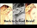 QUICK Back to School 2017 Braid Tutorial!  Braid your OWN HAIR!! Hair styling like a PRO!!