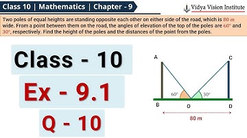Class 10 Maths, Exercise 9.1 - Q 10 🌟 Some Applications of Trigonometry 🌟 NCERT, CBSE 🎯