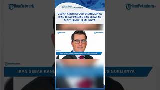 Cegah Amerika Curi Uranium,Iran Sebar Ranjau dan Jebakan di Situs Nuklir Isfahan #rino #viralshorts
