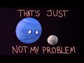 NOT MY PROBLEM || Animation meme || Solarballs (Solarhumans) my AU