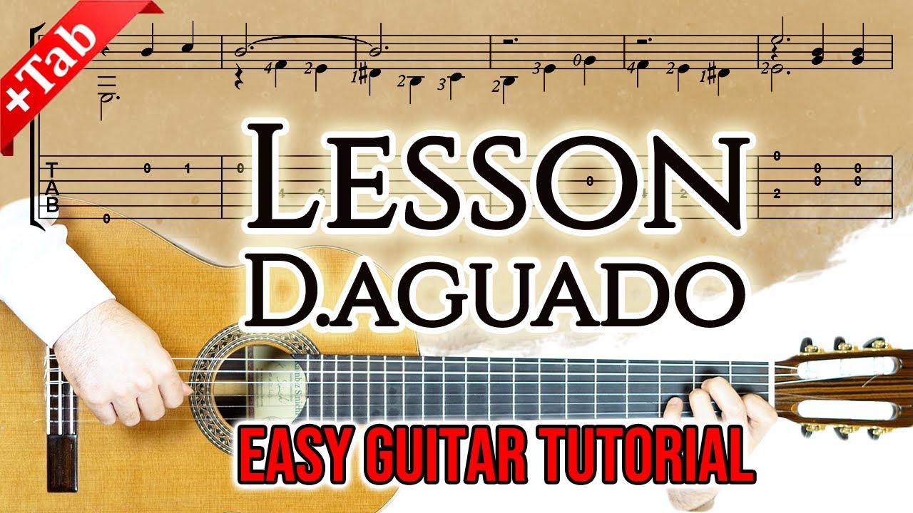 Lesson by Dionisio Aguado | Easy Classical Guitar Tutorial (+Slow Tabs)