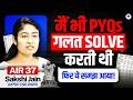 How to *ANALYSE PYQs* for UPSC Prelims Exam | AIR 37 Sakshi Jain Strategy | UPSC 2026/27/28