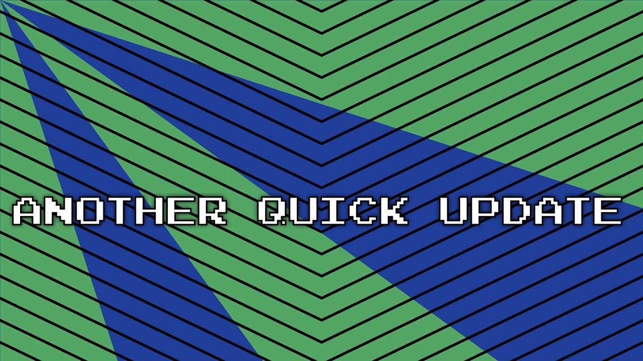 Another Quick Update - YouTube