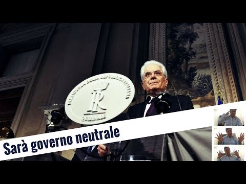 Sarà governo neutrale (8 mag 2018)