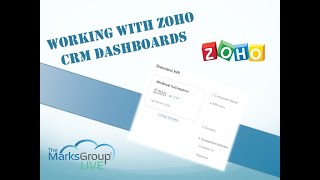Zoho CRM Dashboards: How to Work With Them