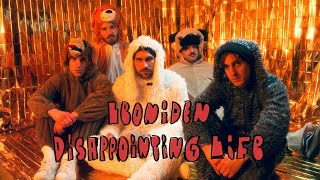 Leoniden - Disappointing Life | Offizielles Video