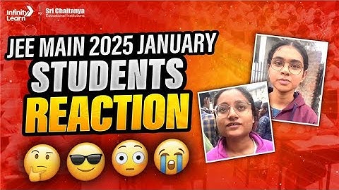 JEE Main 2025 Shift 1 (22nd Jan) | How Did Students Find the Exam? | #jeeexamreview #jeeanalysis