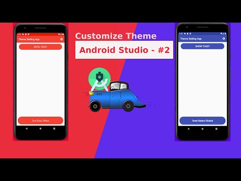 How To Make Custom Theme And Custom Toast | Apply Custom Theme To Android Studio App Tutorial Part 2
