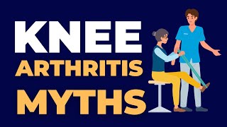 Shocking Knee Arthritis Myths You've Been Believing All Along - Don't Fall For These 6 Myths