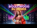 Bollywood Remix 2025 – हिंदी DJ पार्टी सॉन्ग्स 💥 Nonstop Hits