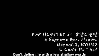 [ENG SUBBED] You Can't Do That- Daenamhyup 대남협 (Supreme Boi, i11evn, Rap Monster, Marvel J, Kyum2