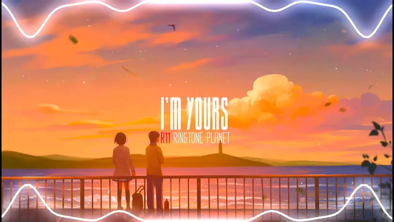 I'm Yours (speed up) Ringtone Download Link