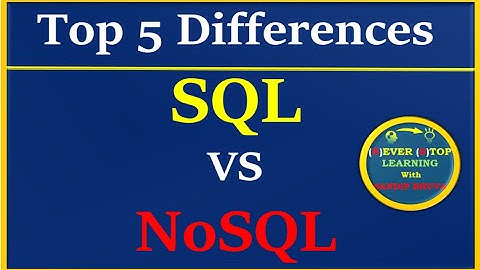 SQL Vs NoSQL Databases | What is difference between SQL and NoSQL? | What is SQL? | What is NoSQL?