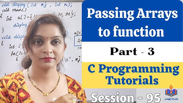 C-95-Functions in C|Passing Arrays to function|Part-3|#passingarraystofunction#clanguage
