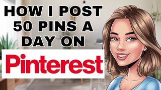 картинка: Как я публикую более 50 пинов в день на Pinterest