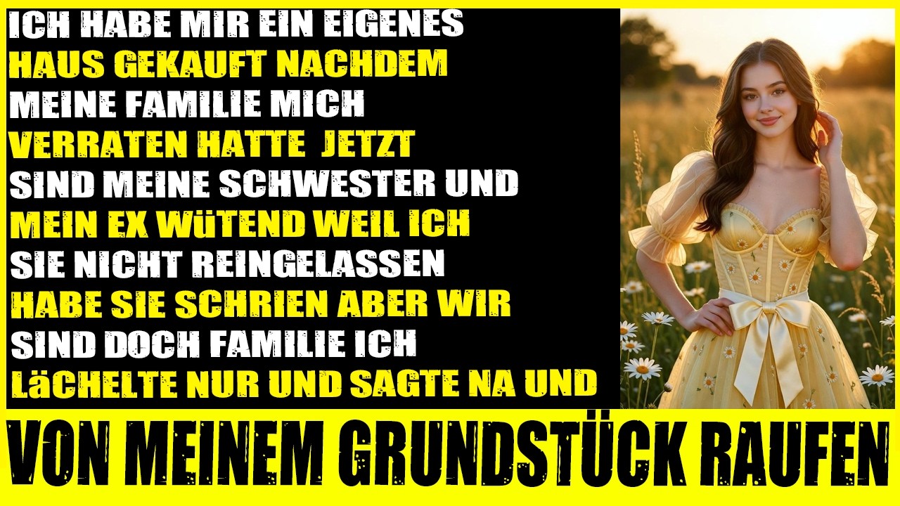 Eigenes Haus nach Verrat – Schwester & Ex wütend, weil ich sie nicht reinlasse