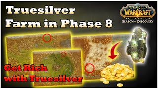 Get Rich with Truesilver: 3 Great Truesilver Farming Spots in Phase 8 [WoW SoD]