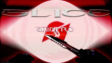 Slice V1 |  Shintro | Shin-Masta YT