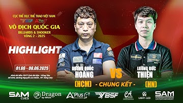 HIGHLIGHT | LƯỜNG ĐỨC THIỆN - DƯƠNG QUỐC HOÀNG I CHUNG KẾT | POOL 10 BI | VÒNG 2 GIẢI VĐQG 2025