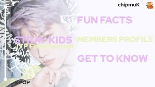 STRAY KIDS MEMBERS PROFILE