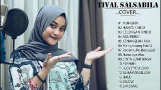 Tival Salsabila Full Album Terbaru 2020   Lagu cover Indonesia terbaru 2020 by Tival Salsabila
