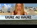 Vivre au havre  fanno