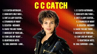 C C Catch Greatest Hits 2024 Collection   Top 10 Hits Playlist Of All Time