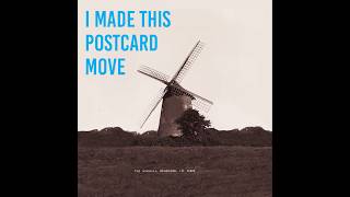 I Made This Postcard Move - Bembridge Windmill, Isle Of Wight
