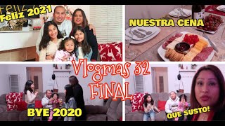 VLOGMAS 32 | ULTIMO VLOG | CELEBRANDO EL INICIO DEL 2021 | MissLizChannel