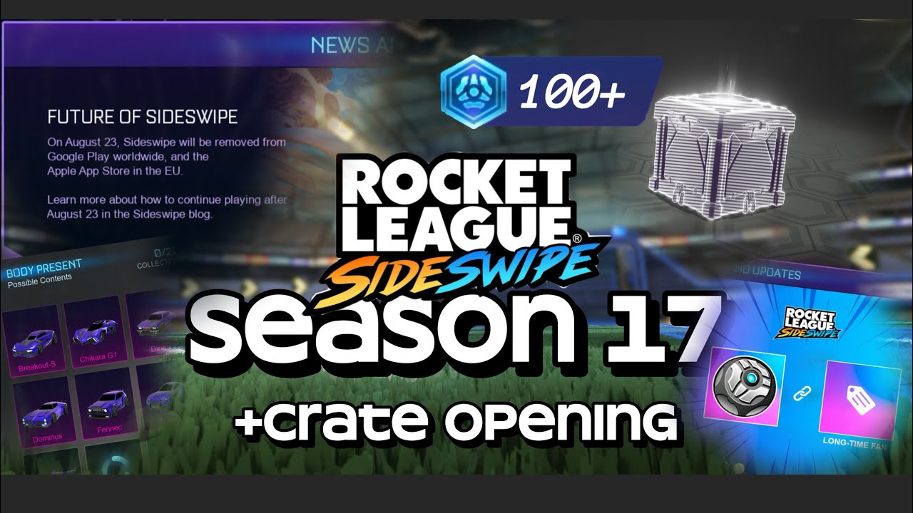 Season 17 Walkthrough | Plus Crate Opening - Rocket League Sideswipe