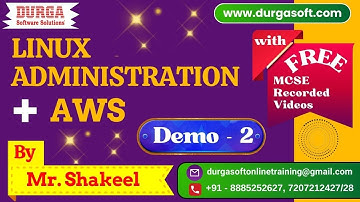 LINUX Administration + AWS tutorials || Demo - 2 || by Mr. Shakeel On 26-11-2024 @7AM IST