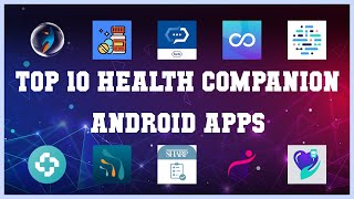 Top 10 Health Companion Android App | Review screenshot 2