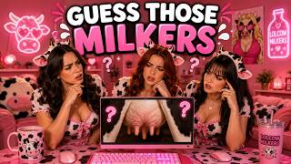 GUESS THOSE MILKERS!🥛🐮